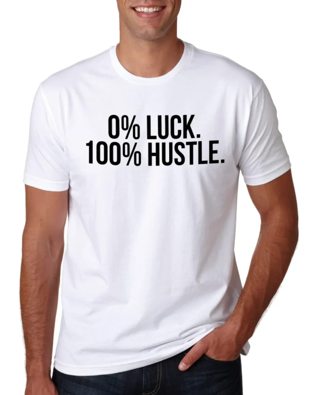 Lucky Shirt Tee Hustle Tshirt Slogan T Men S Ladies Mens Go Home Womens