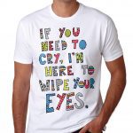  Maroon T shirt 5 tee wipe your eyes colourful Love Music Pop Relax