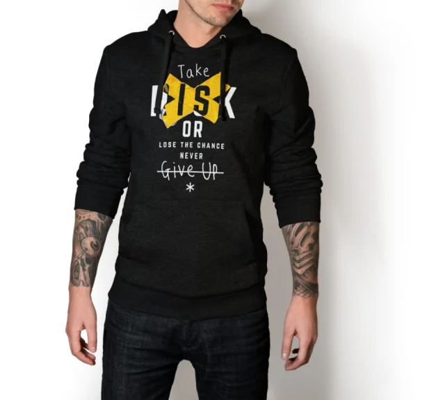 Take Risk Or Lose The Chance Never Give Up T Hoddie Sweatshirt Unisexs Gym Motivational