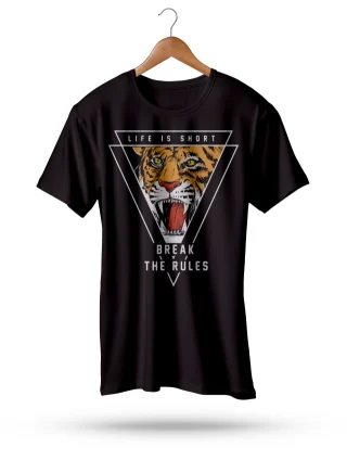 Tiger Life Is Short . Break The Rules