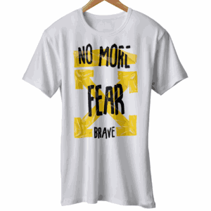 No More Fear Like Off White