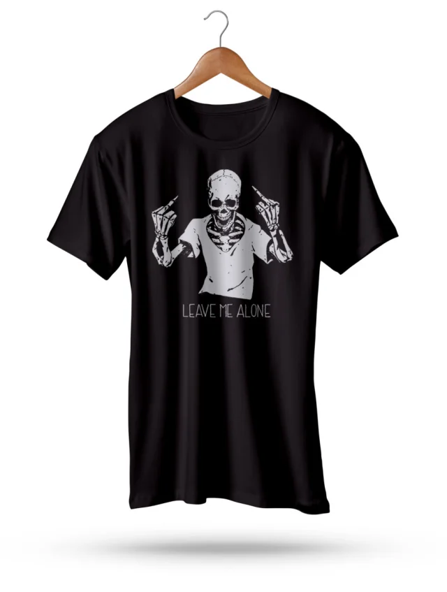 Leave Me Alone T Shirt Black Skeleton