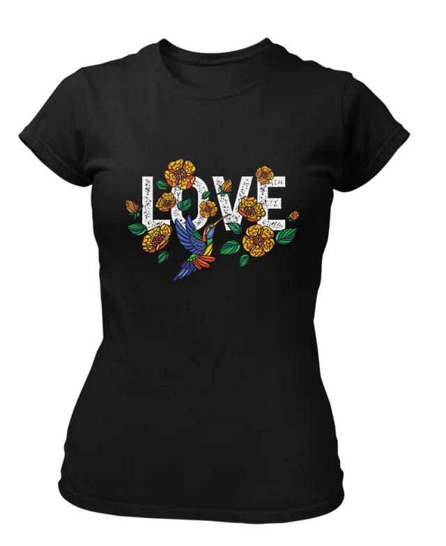 Love Flowers Black Tshirt for Women  Slogan Text Colibri Bird