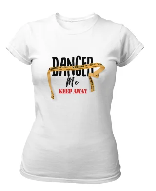 Warning Danger Me Keep Away Tshirt White Tee Style