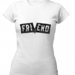 Friend Tshirt for Women Hate Love Split White