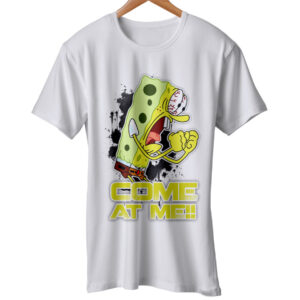 Come At Me Spongebob T Shirt
