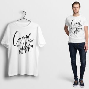 Carpe Diem Motivational Shirt, Carpe Diem Seize the Day Shirt, Just Be Happy Positivity Shirt, Live the Moment Shirt, Robin Williams Shirt