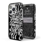 Do You Know Who You Are Phone Case