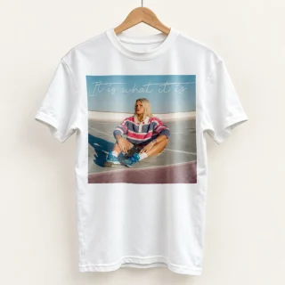 It Is What It Is Photo Quote T-Shirt